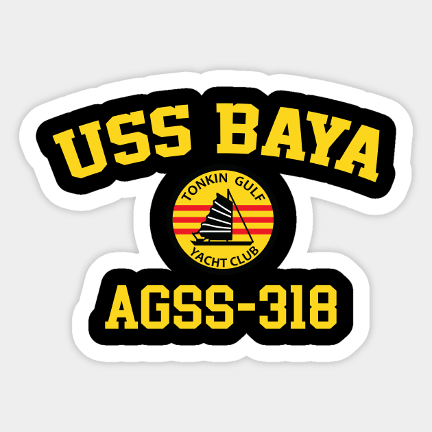 USS Baya AGSS-318 Sticker by Tonkin Gulf Yacht Club